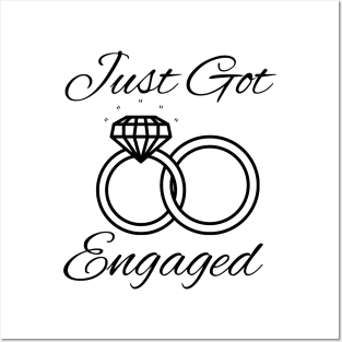 I got engaged Posters and Art